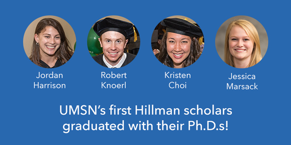 UMSN Hillman scholar graduates